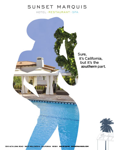 Sunset Marquis print campaign advertisement featuring a hotel experience